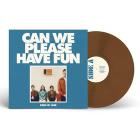 Can we please have fun (lp brown, esclusiva discoteca laziale) (Vinile)