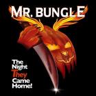 The night the came home
