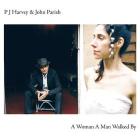 A woman a man walked by (Vinile)