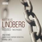 Accused, three interrogations for soprano and orchestra