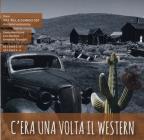 C' era una volta il western