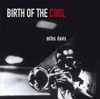 Birth of the cool (+ 11 bonus tracks)