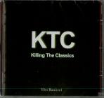 Ktc killing the classics