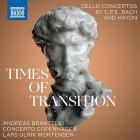 Times of transition. cello concertos