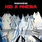 Kid a mnesiac (Vinile)