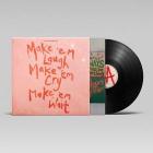 Make em laugh, make em cry, make em wait (Vinile)