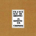 Il bandito e il campione (cd silver)