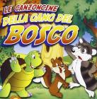 Le canzoncine della gang del bosco