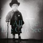All the eye can see (2lp) (Vinile)