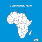 Continente nero (Vinile)