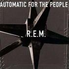 Automatic for the people (Vinile)