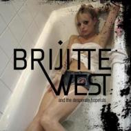 Brijitte west & the desperate hopef