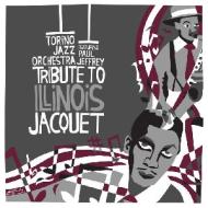 Tribute to illinois jacquet