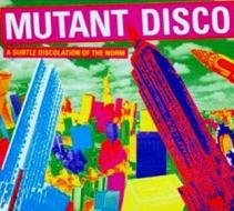 Mutant disco vol.2