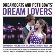 Dreamboats & petticoats-dream lovers