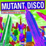 Mutant disco vol.4