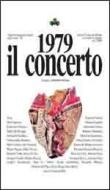 1979 il concerto (new edt.)