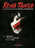 Xena tango (cd+booklet)