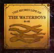 The secret life of the waterboys (8