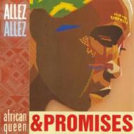 Promises + african queen