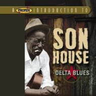 A proper introduction to son house: delta blues