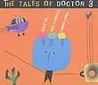 The tales of doctor 3