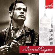 Leonid kogan: italian and spanish music
