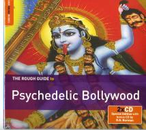 Psychedelic bollywood-the rough guide to