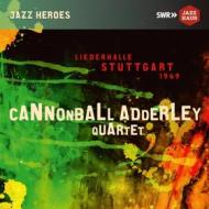 Cannonball adderley quartet - liederhalle stuttgart 1969