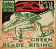 Green blade rising limited
