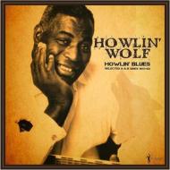 Howlin' blues (selected a & b sides 1951-1962) (Vinile)