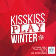Kiss kiss play winter 2015