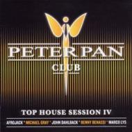 Peter pan club - top house session iv