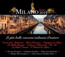 Milano 600 - 2015 - le più belle canzoni