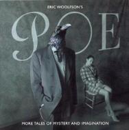 Poe: more tales of mystery & imagination