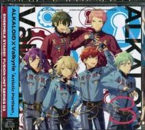 Alkaloid * valkyrie[artistic partisan] ensemble stars!! fusion unit series 03