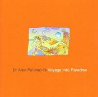 Dr. alex paterson's voyage into paradise