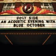 Ugly side: an acoustic evening with blue