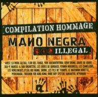 Illegal-tribute to mano negra