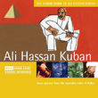 The rough guide to ali hassan kuban