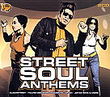 Street soul anthems