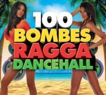 100 bombes ragga dancehall