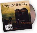 Prey for the city