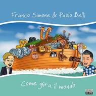 Come gira il mondo (7'' Vinile blu)