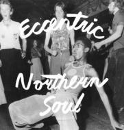 Eccentric northern soul(silver counterto (Vinile)