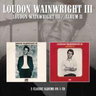 Loudon wainwright iii/album ii - 2 album