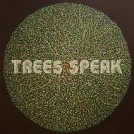 Trees speak (Vinile)