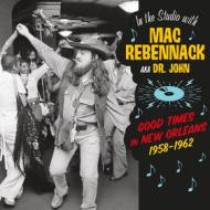 In the studio with mac rebennack (aka dr. john) - good times in new orleans 195 (Vinile)