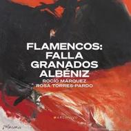 Flamencos falla, granados & albéniz