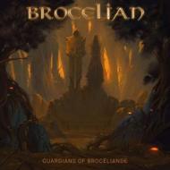 Guardians of broceliande